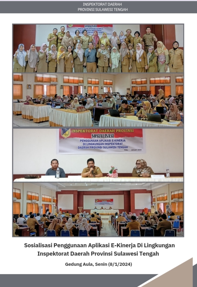  Sosialisasi Penggunaan Aplikasi E-Kinerja Di Lingkungan Inspektorat Daerah Provinsi Sulawesi Tengah