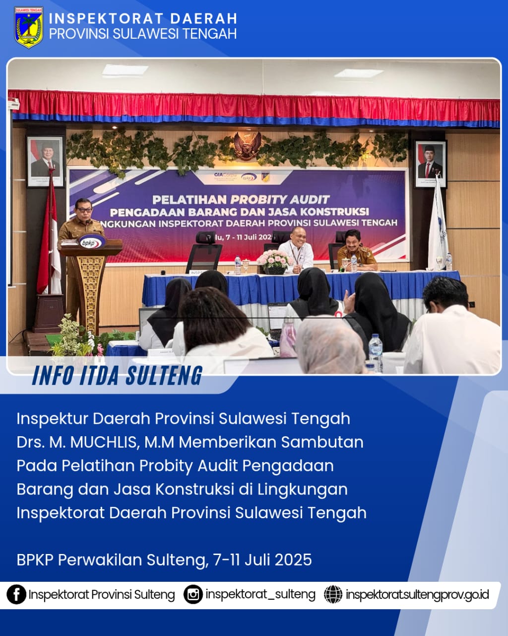 Pelatihan Probity Audit Pengadaan Barang dan Jasa Konstruksi di Lingkungan Inspektorat Daerah Provinsi Sulawesi Tengah