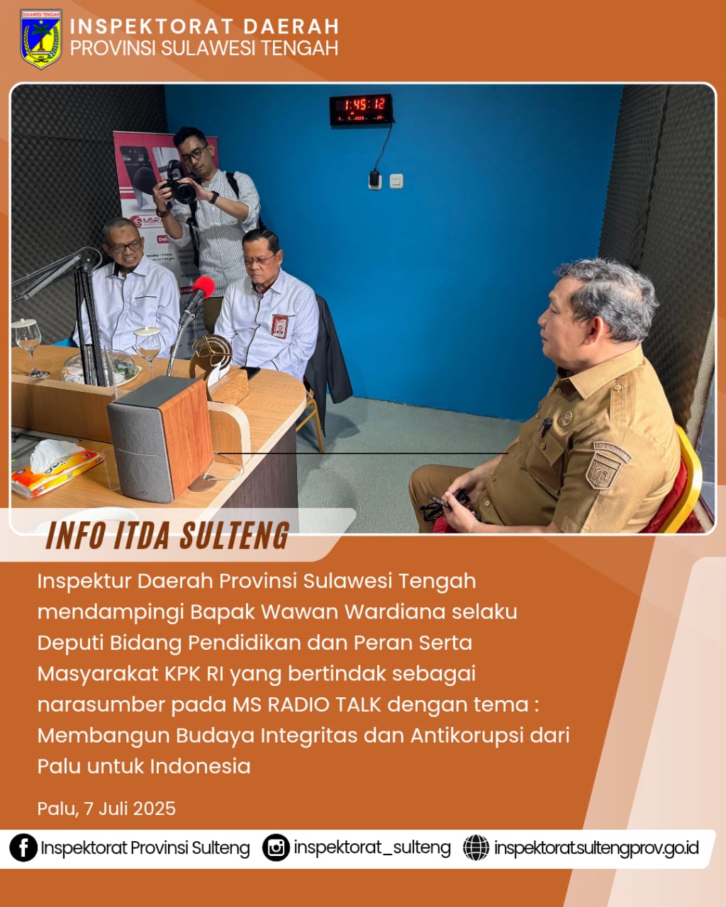  Inspektur mendampingi Bapak Wawan Wardiana selaku Deputi Bidang Pendidikan dan Peran Serta Masyarakat KPK RI