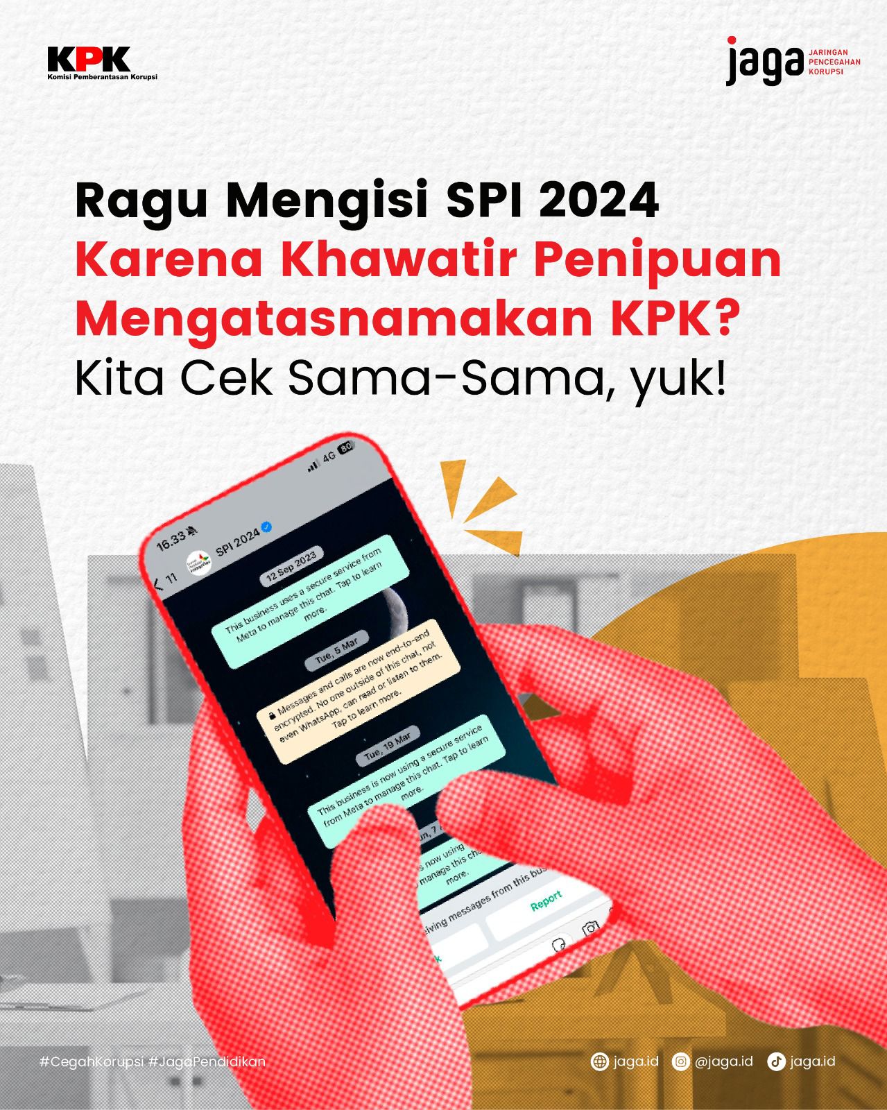  Ragu Mengisi SPI 2024 Karena Khawatir Penipuan Mengatasnamakan KPK?
