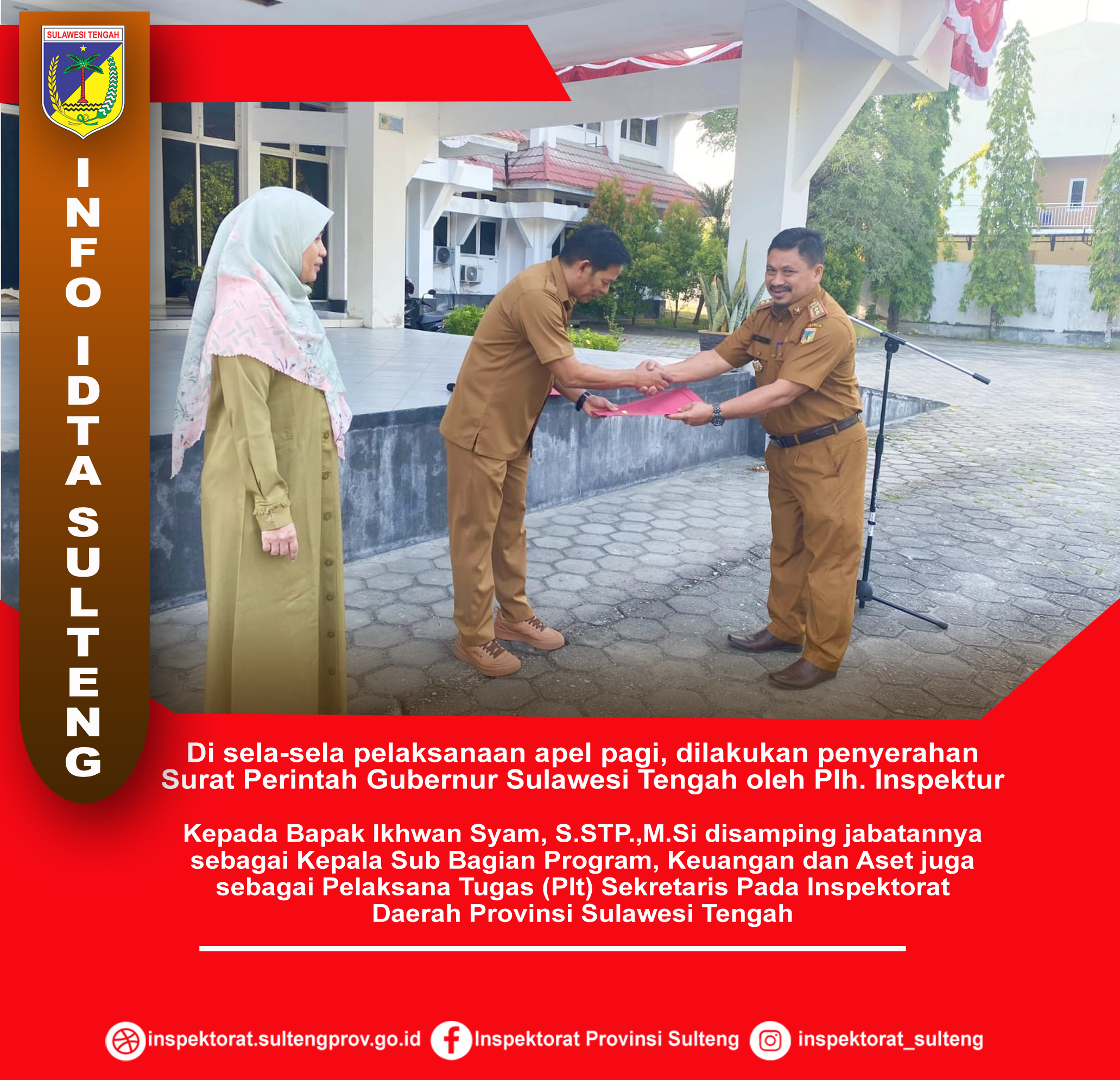  Penyerahan Surat Perintah Gubernur Sulawesi Tengah oleh Plh.Inspektur