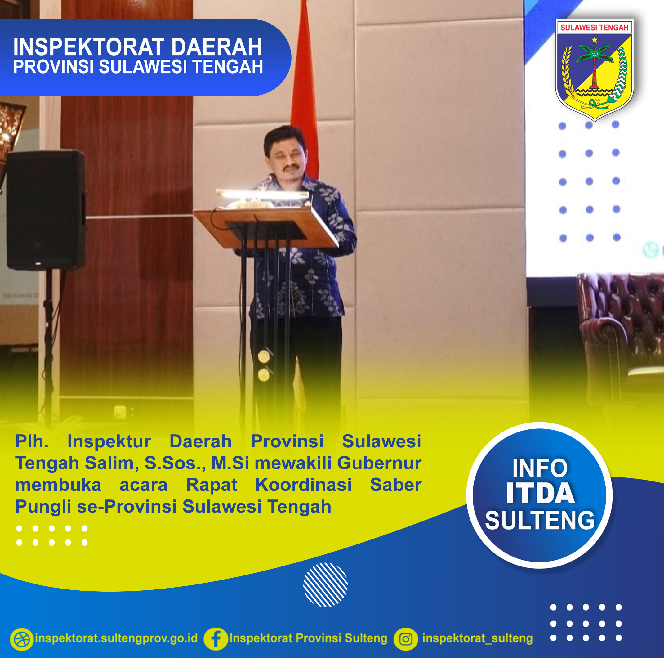  Plh. Inspektur mewakili Gubernur membuka acara Rapat Koordinasi Saber Pungli se - Provinsi Sulawesi Tengah