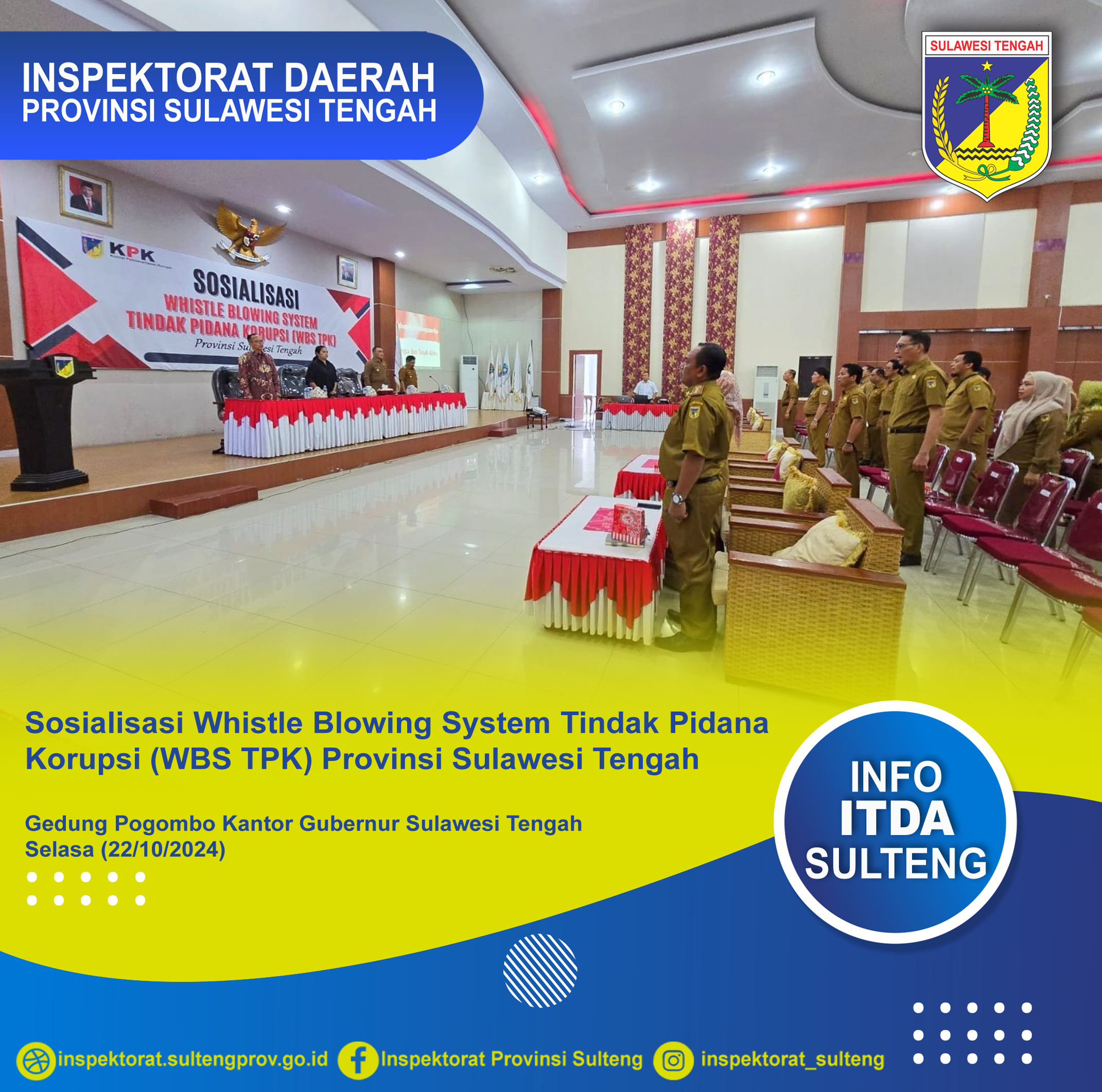  Sosialisasi Whistle Blowing System Tindak Pidana Korupsi (WBS TPK) Provinsi Sulawesi Tengah