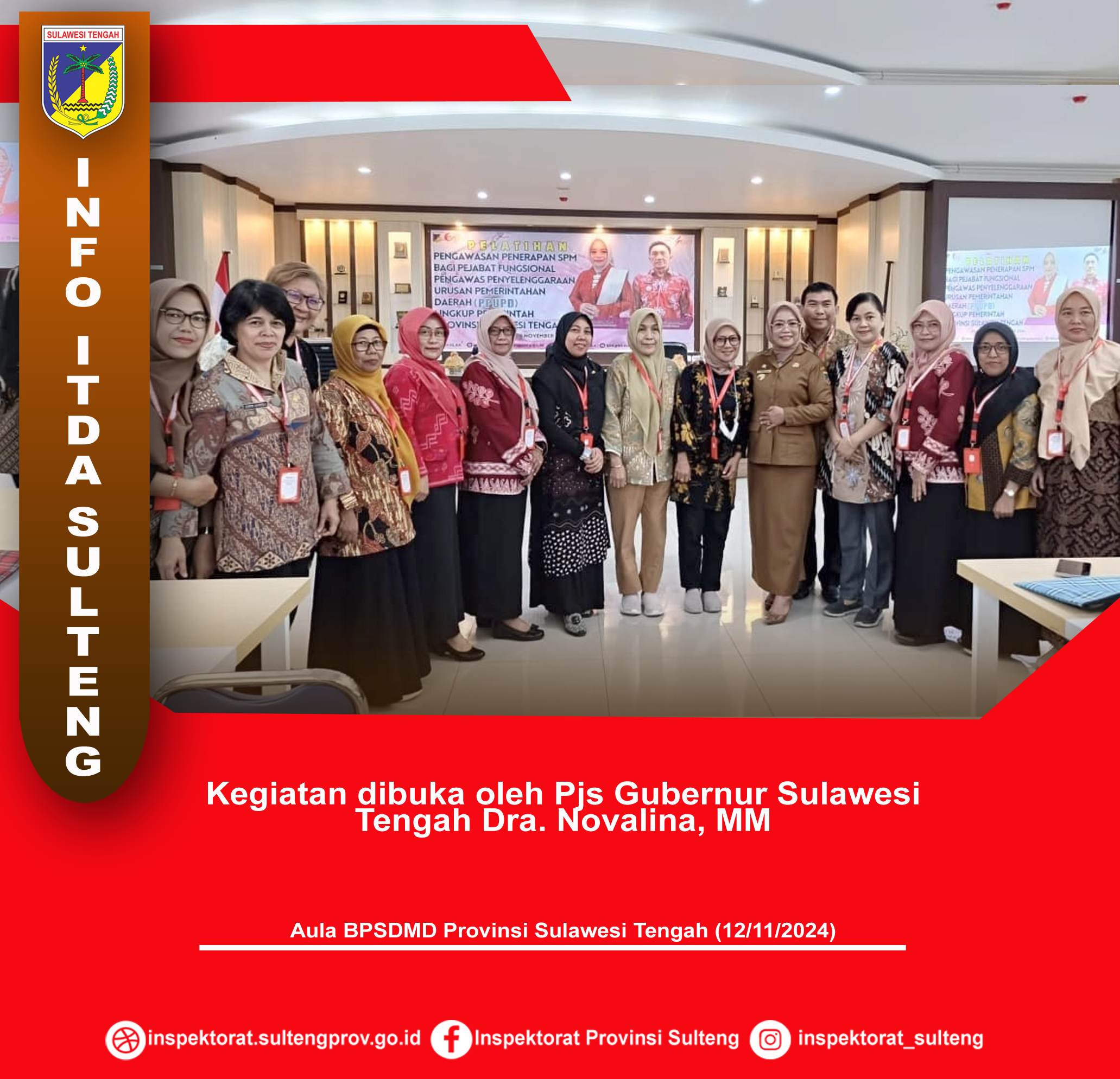  Kegiatan dibuka oleh Pjs Gubernur Sulawesi Tengah Dra. Novalina, MM