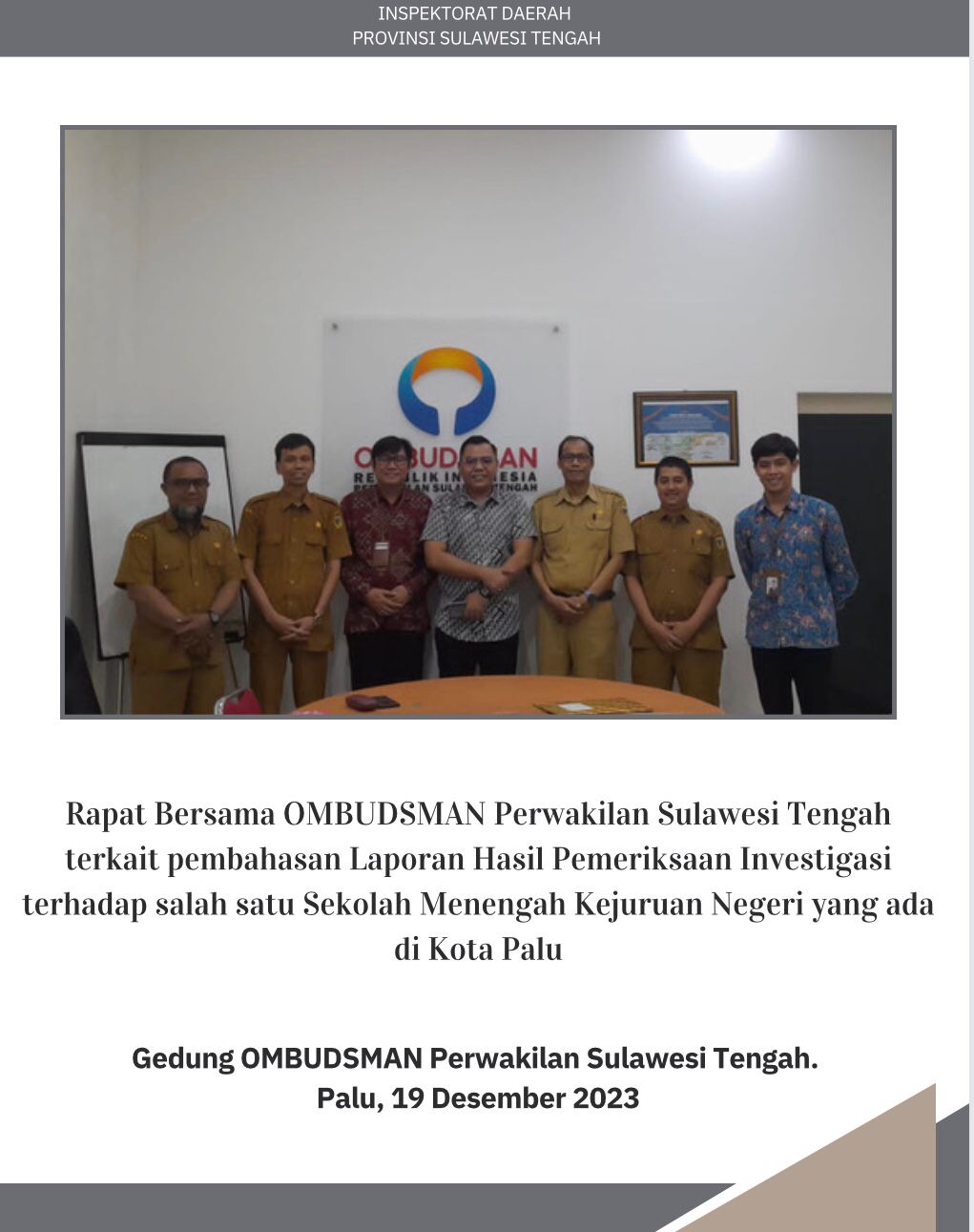  Rapat Bersama OMBUDSMAN Perwakilan Sulawesi Tengah